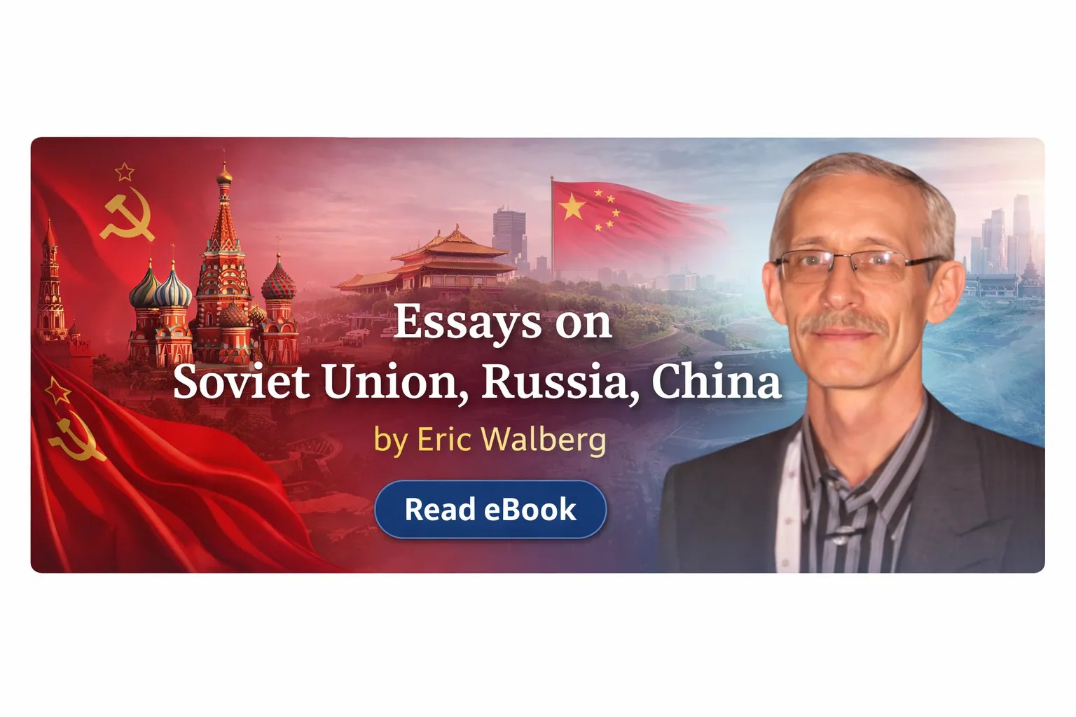 Essays on Soviet Union, Russia, China ebook by Eric Walberg chatgpt image feb 13, 2026, 09 54 39 pm